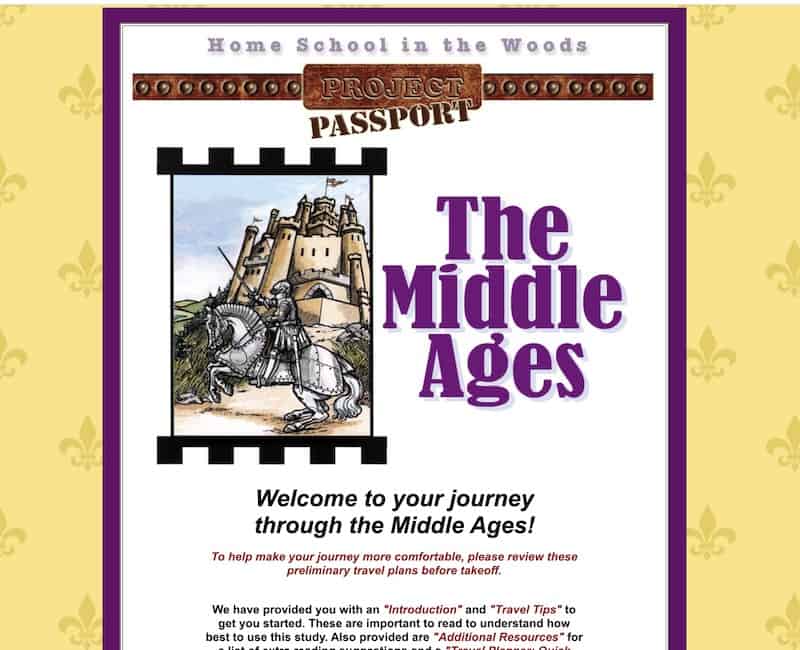 Start Page for Home School in the woods history curriculum Passport Project: The Middle Ages