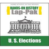 US Elections Lap Pak for Home School in the woods history curriculum 