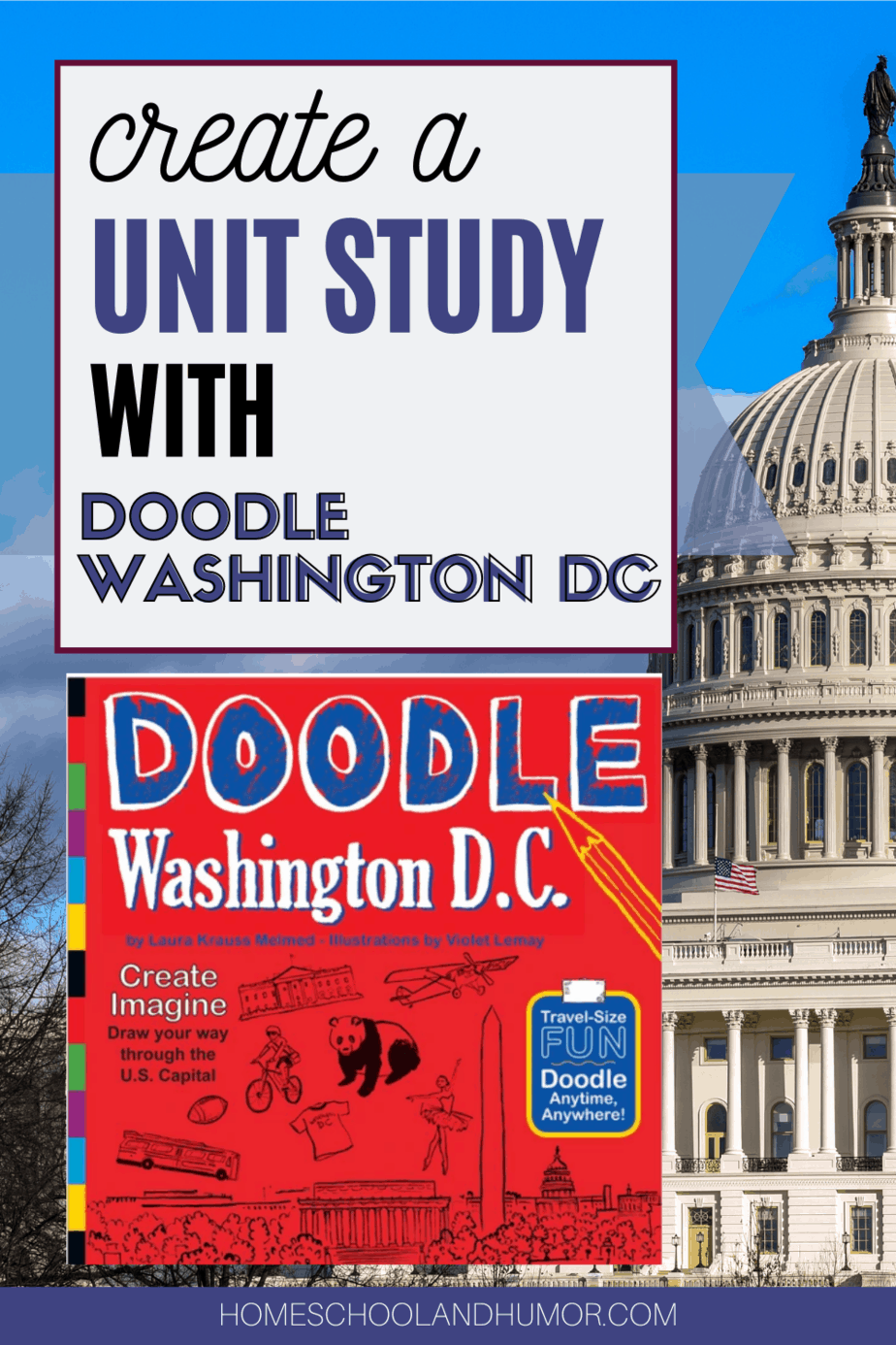 A Fun Washington DC Unit Study For Kids