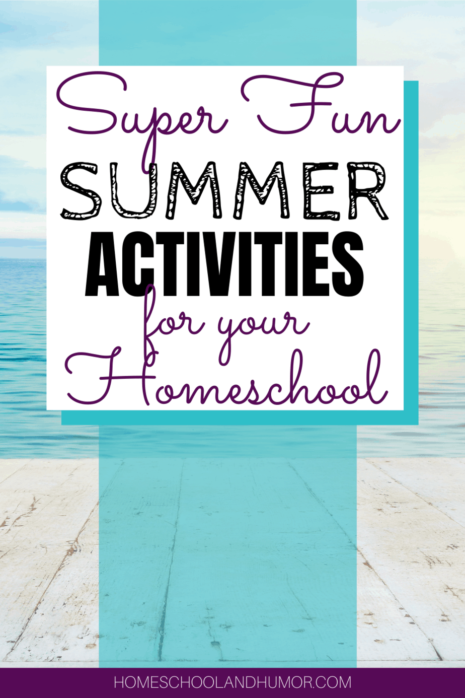 Keep Busy With These Fun Summer Activities for Teens and Kids in 2021