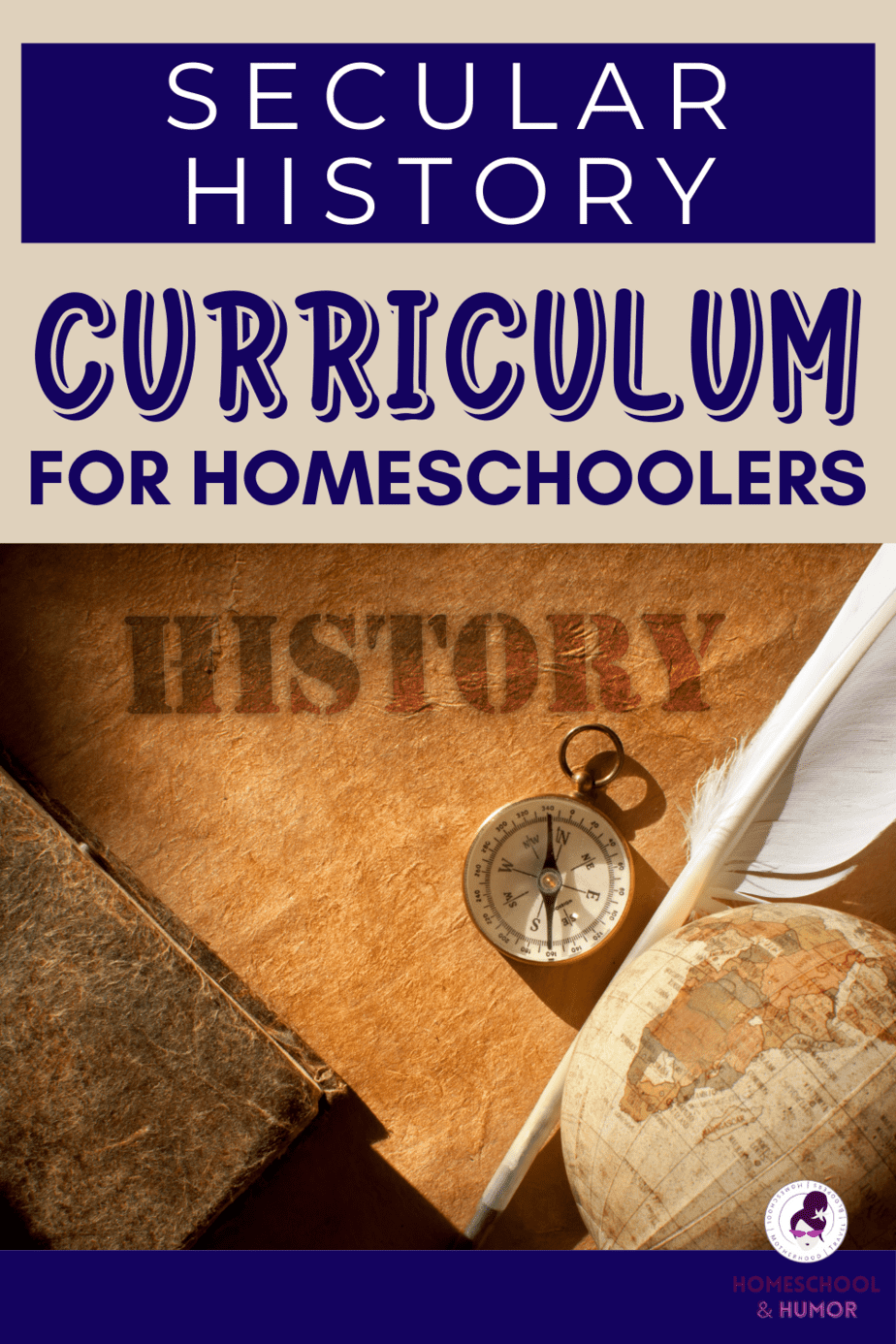 Best Secular Homeschool History Curriculum Options for Middle Schoolers