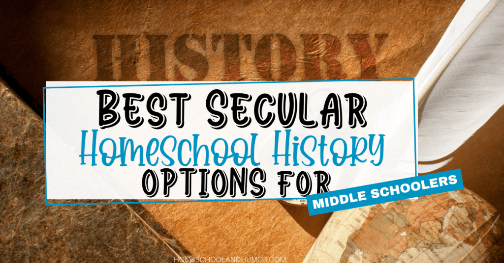 secular homeschool history curriculum