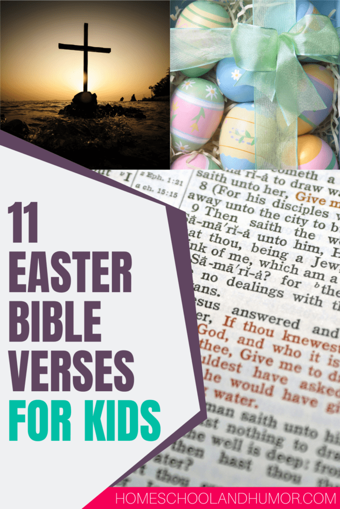Easter is an important time to remember. Teach your kids these 11 especially touching Bible verses about Easter and turn them into memory verses for a lifetime to remember the story of Easter! Check out these 11 Easter Bible verses for kids here!