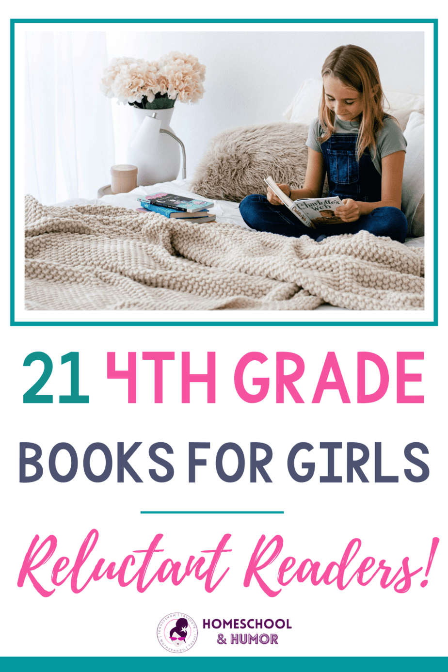 21 Fabulous 4th Grade Books for Girls Who Are Reluctant Readers