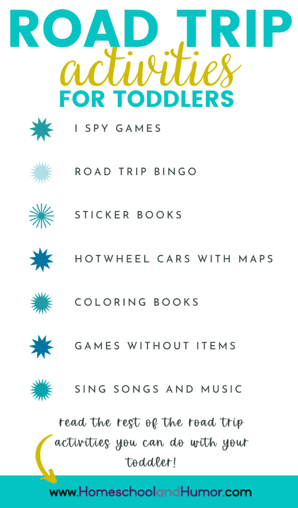 Planning a road trip with your family but not sure how your toddler will behave in a long car ride? Do you need ideas on occupying your toddler on a long car ride? Make your next family trip fun & entertaining with this must-have list of road trip activities for toddlers long car rides! No more crying with these road trip for toddlers car activities! Plus, download this free activity pack for toddlers! | www.homeschoolandhumor.com | Homeschool Travel | Toddler Activities