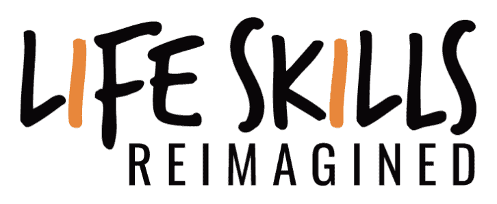 Life Skills Reimagined logo - life skills curriculum