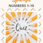 Remembering numbers in Spanish can be a challenge, especially for beginners. For that, check out our list of Spanish numbers for kids, then test their knowledge with this fun Spanish quiz. After that, be sure to download the free Spanish activity pack printable so you can keep it handy for Spanish practice!