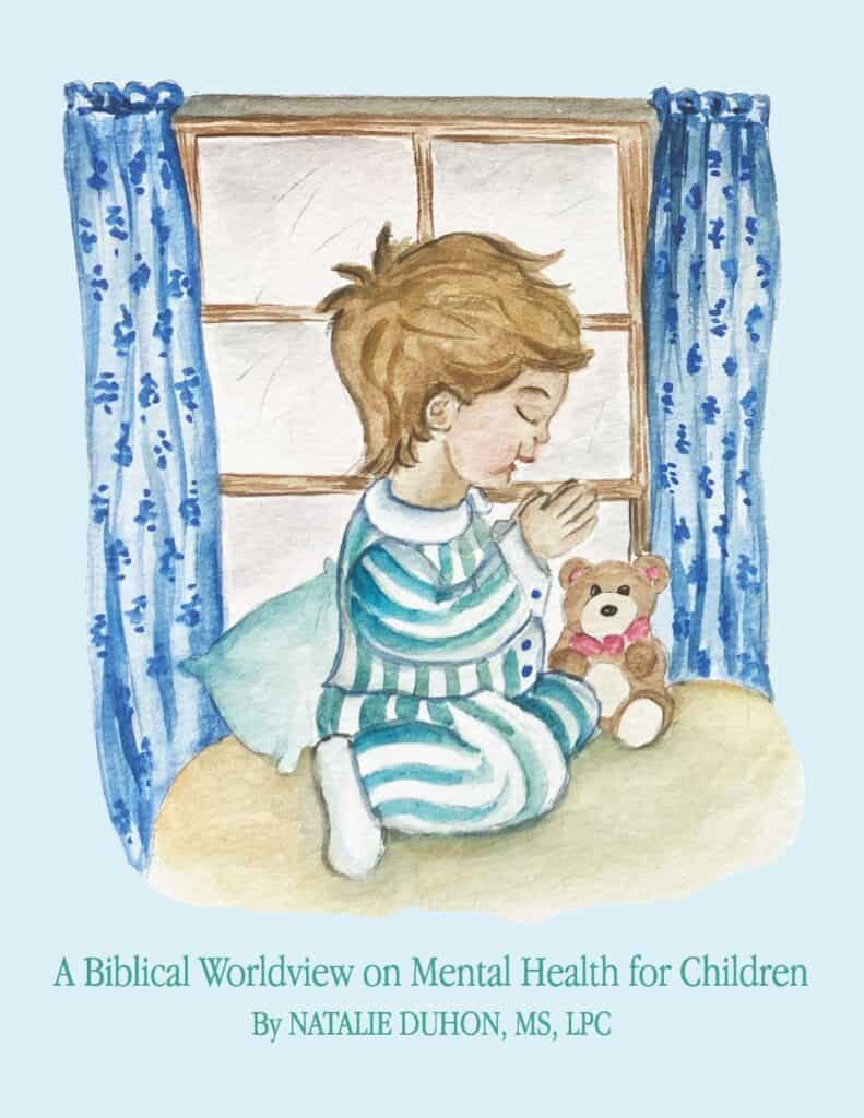 A Biblical Worldview on Mental Health for Children-emotion awareness and sadness