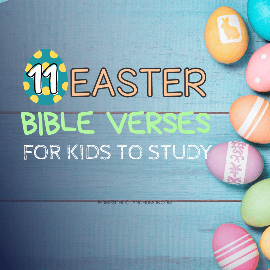 11 Easter Bible Verses for Kids to Study