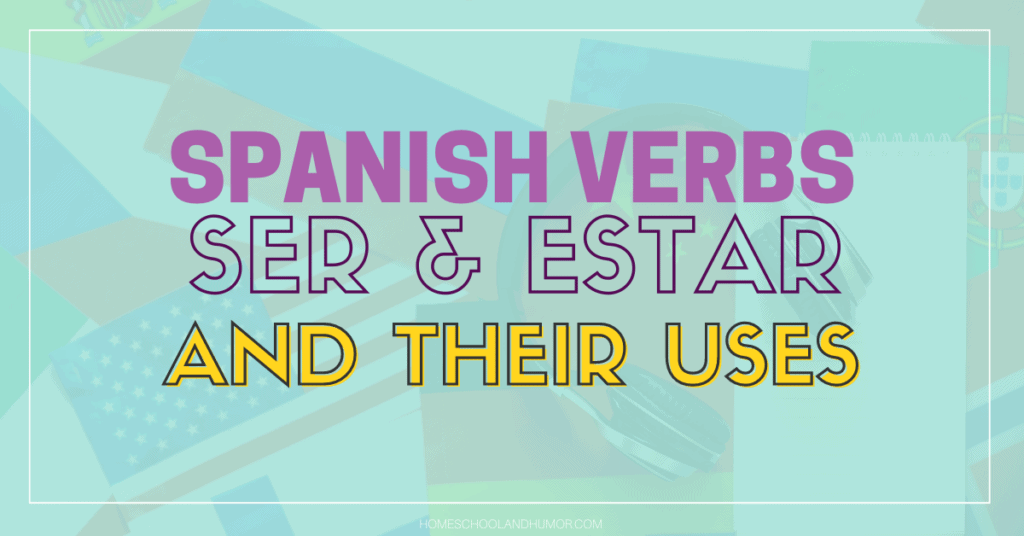 Beginner Spanish Verbs SER and Estar + Spanish Verbs Conjugation Chart