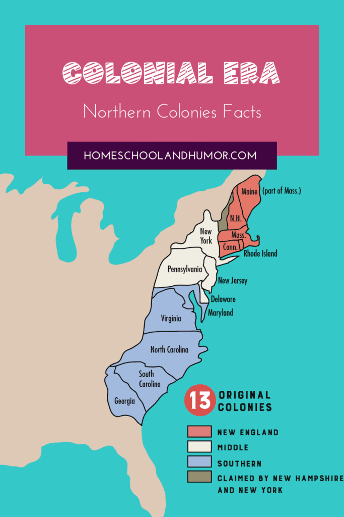Studying about the colonies during the Colonial Era in your homeschool history lessons? Discover some fun, interesting northern colonies facts from the American Colonial Era here! Learn the history, people, and geography of New England fun facts and how it shaped us to today! Perfect to add into your history homeschool curriculums!